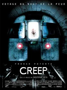 地铁惊魂 Creep封面图