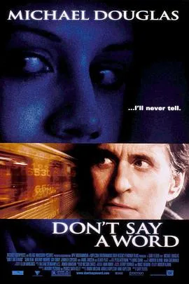 沉默生机 Don&amp;amp;amp;#39;t Say a Word封面图