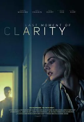 最后的清晰时刻 Last Moment of Clarity封面图