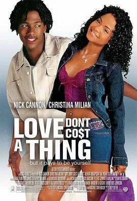 爱情非卖品 Love Don&amp;amp;amp;#39;t Cost a Thing封面图