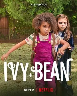 艾薇和豆豆 Ivy &amp;amp;amp;amp; Bean封面图
