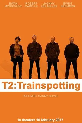 猜火车2 T2 Trainspotting封面图